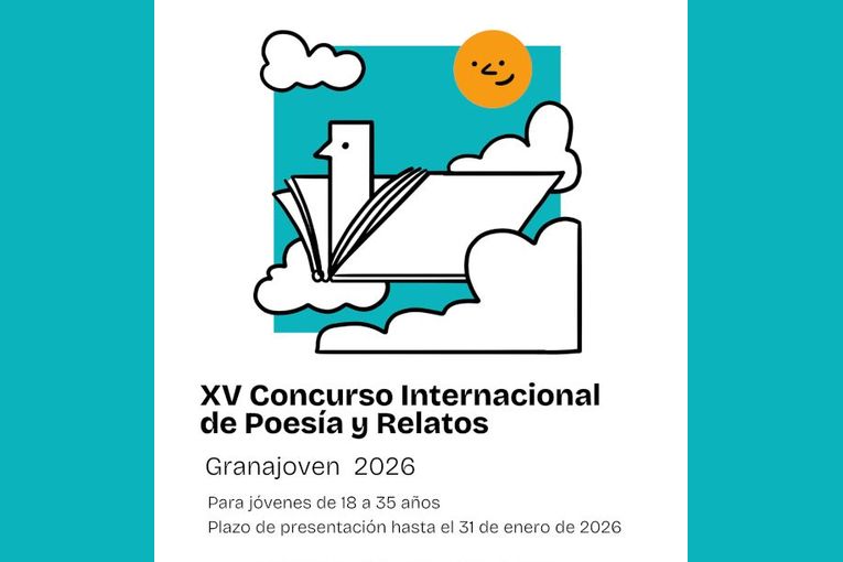 XV Concurso Internacional de Poesía y Relatos “Granajoven 2026”