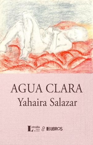 “Agua clara”, de Yahaira Salazar
