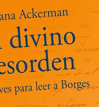 “El divino desorden”, de Viviana Ackerman