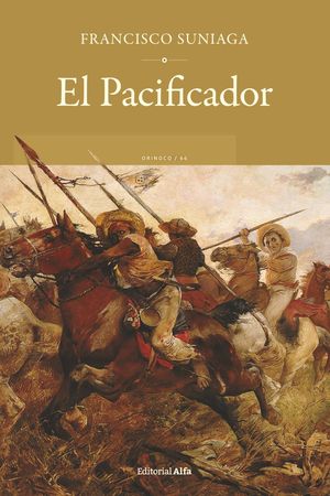 “El Pacificador”, de Francisco Suniaga