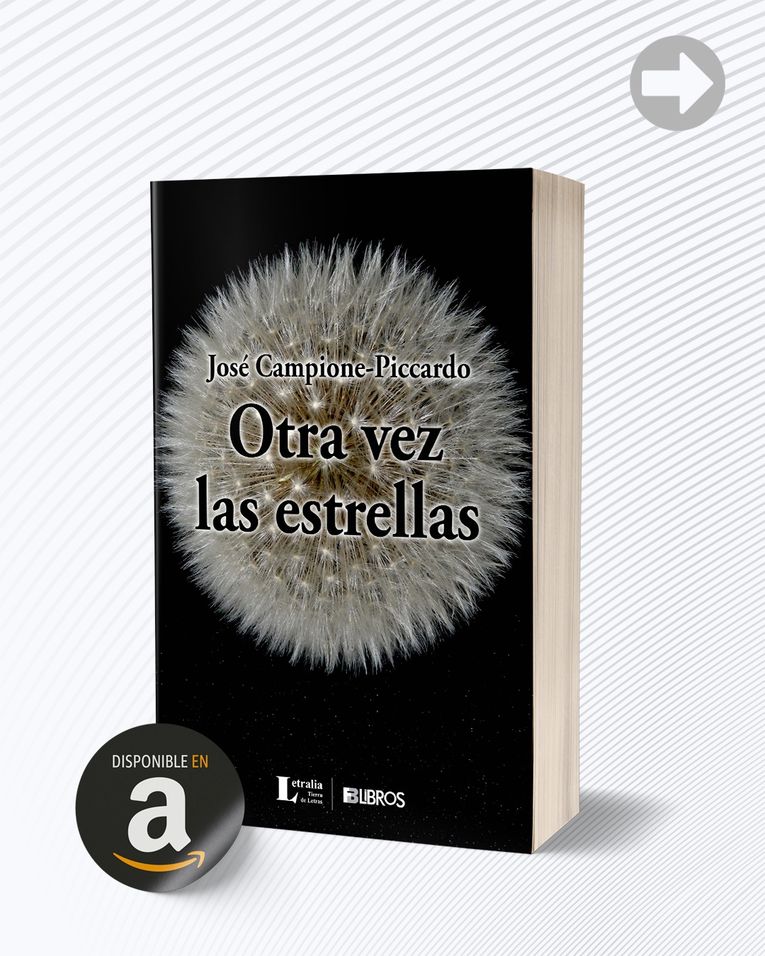 "Otra vez las estrellas", de José Campione-Piccardo
