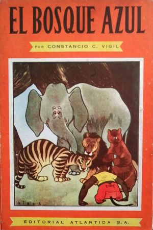 “El bosque azul”, de Constancio C. Vigil