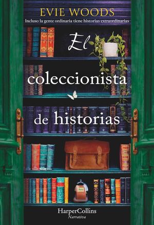 “El coleccionista de historias”, de Evie Woods