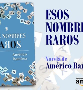 “Esos nombres raros”, de Américo Ramírez