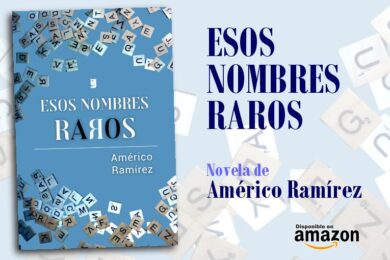 “Esos nombres raros”, de Américo Ramírez