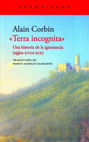“Terra incognita”, de Alain Corbin