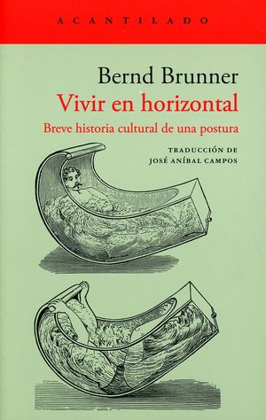 “Vivir en horizontal”, de Bernd Brunner