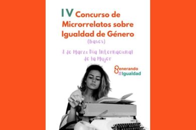 IV Concurso de Microrrelatos sobre la Igualdad de Género entre hombres y mujeres