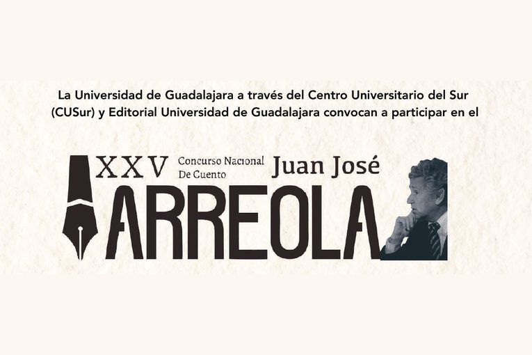 XXV Concurso Nacional de Cuento Juan José Arreola