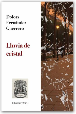 “Lluvia de cristal”, de Dolors Fernández Guerrero