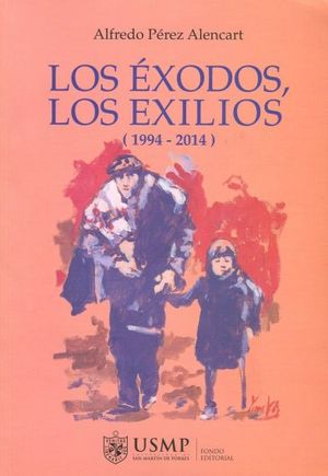 “Los éxodos, los exilios”, de Alfredo Pérez Alencart