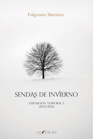 “Sendas de invierno”, de Fulgencio Martínez