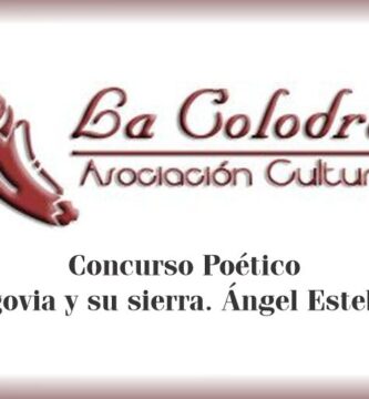 XXXVIII Concurso Poético “Segovia y su sierra. Ángel Esteban”