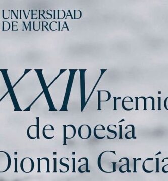XXIV Premio de Poesía Dionisia García-Universidad de Murcia