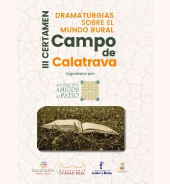 III Certamen de Dramaturgias sobre el Mundo Rural “Campo de Calatrava”