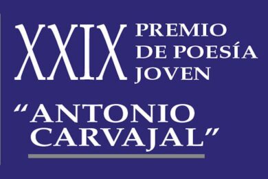 XXIX Premio de Poesía Joven Antonio Carvajal 2026