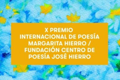 X Premio Internacional de Poesía Margarita Hierro / FCPJH