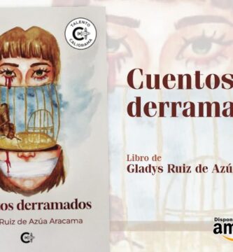 “Cuentos derramados”, de Gladys Ruiz de Azúa Aracama