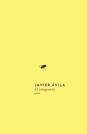 “El antagonista”, de Javier Ávila