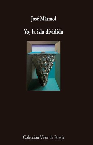 “Yo, la isla dividida”, de José Mármol