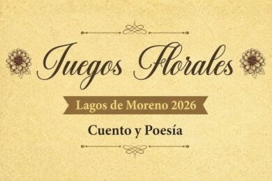Juegos Florales Lagos de Moreno 2026
