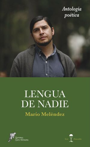 “Lengua de nadie”, de Mario Meléndez