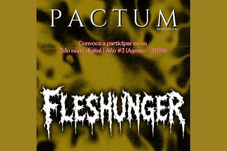 Fleshunger, convocatoria de la revista Pactum