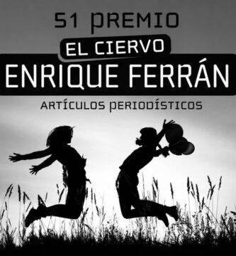 51r Premio El Ciervo-Enrique Ferrán de Artículos Periodísticos