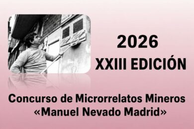 XXIII Concurso de Microrrelatos Mineros Manuel Nevado Madrid