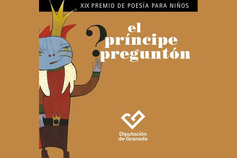 XIX Premio de Poesía para Niños El Príncipe Preguntón