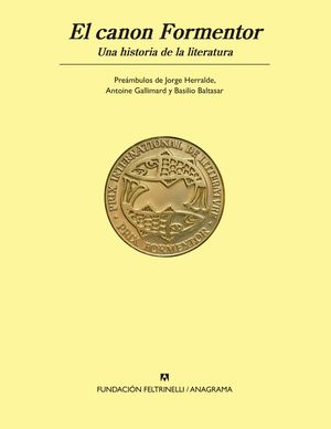 “El canon Formentor: una historia de la literatura”, de varios autores