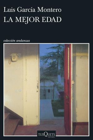 “La mejor edad”, de Luis García Montero