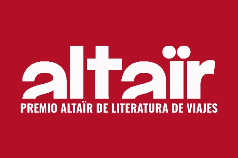 Premio Altaïr de Literatura de Viajes 2027