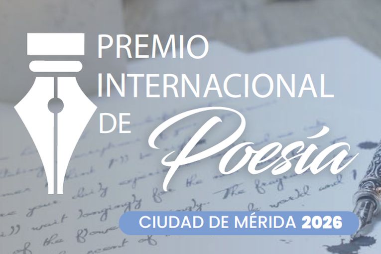 Premio Internacional de Poesía Ciudad de Mérida 2026
