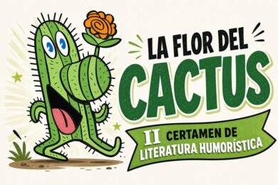 II Certamen de Literatura de Humor La Flor del Cactus 2027