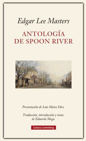 “Antología de Spoon River”, de Edgar Lee Masters