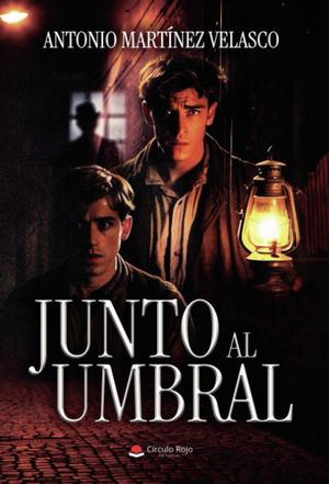 “Junto al umbral”, de Antonio Martínez Velasco