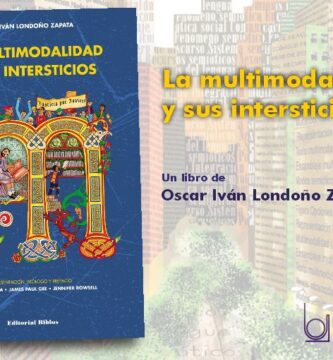 La multimodalidad y sus intersticios, de Oscar Iván Londoño Zapata