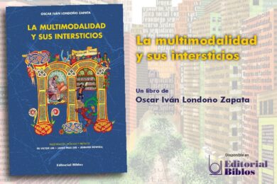 La multimodalidad y sus intersticios, de Oscar Iván Londoño Zapata