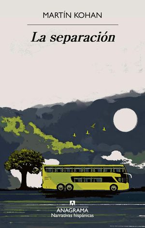 “La separación”, de Martín Kohan