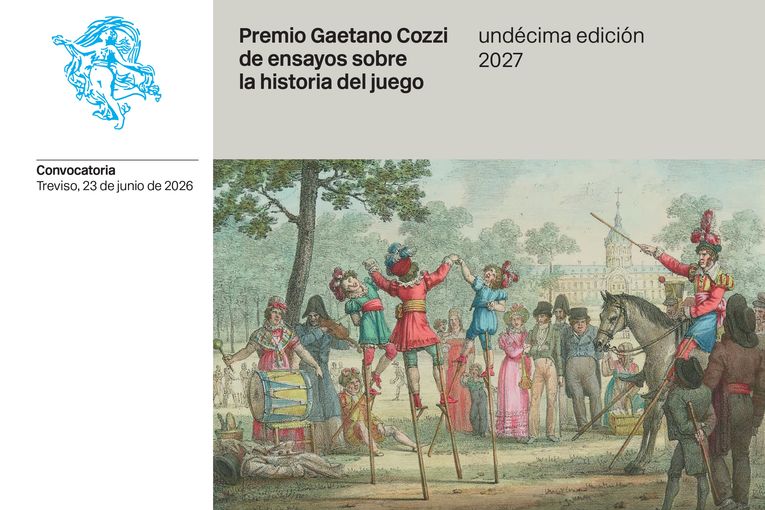 XI Premio Gaetano Cozzi de Ensayos sobre la Historia del Juego 2027