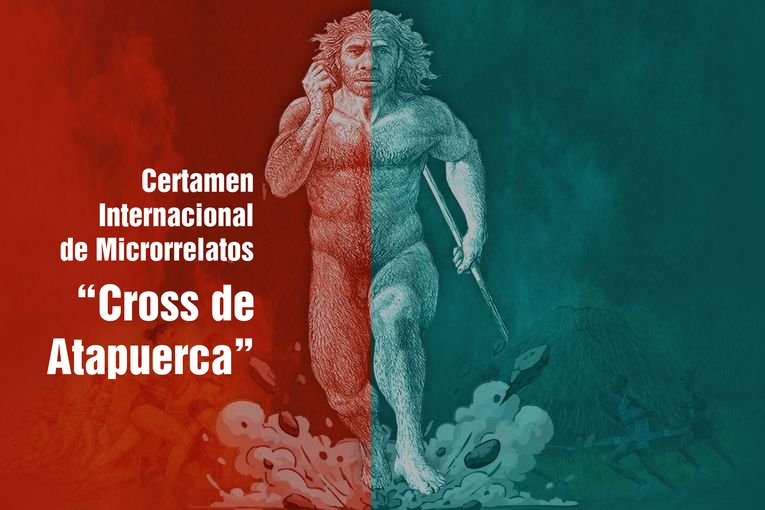 XVI Certamen Internacional de Microrrelatos 2026 “Cross de Atapuerca”