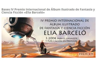 IV Premio Internacional de Álbum Ilustrado de Fantasía y Ciencia Ficción “Elia Barceló”
