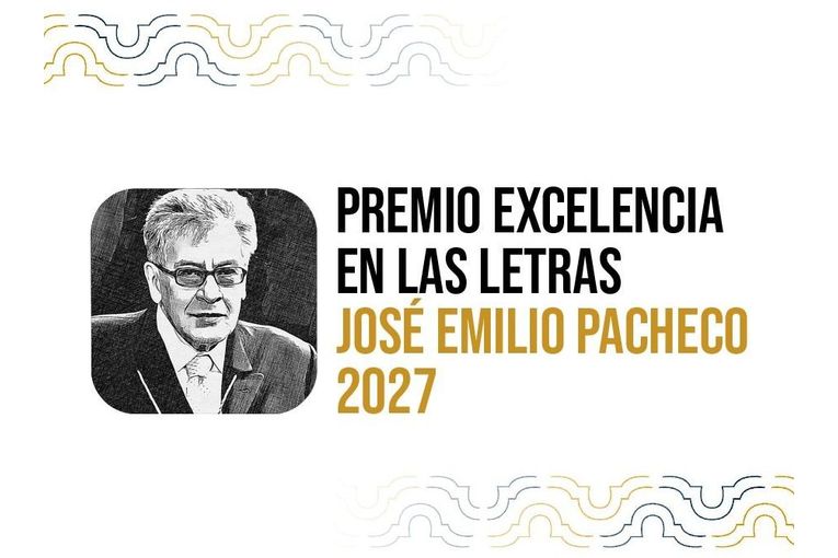 Premio Excelencia en las Letras José Emilio Pacheco 2026