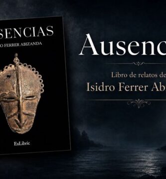 “Ausencias”, de Isidro Ferrer Abizanda