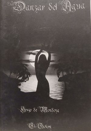 “Danzar del agua”, de Hugo de Mendoza