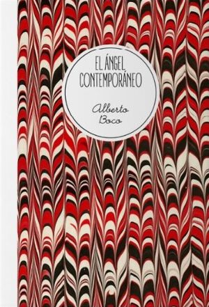 “El ángel contemporáneo”, de Alberto Boco