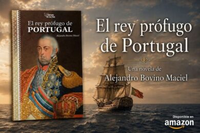“El rey prófugo de Portugal”, de Alejandro Bovino Maciel