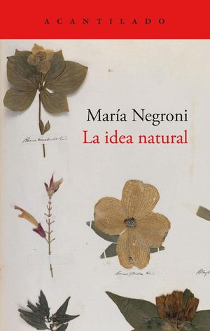 “La idea natural”, de María Negroni