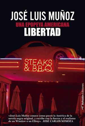 “Una epopeya americana: Libertad”, de José Luis Muñoz